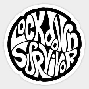 Lockdown Survivor - WHITE Sticker